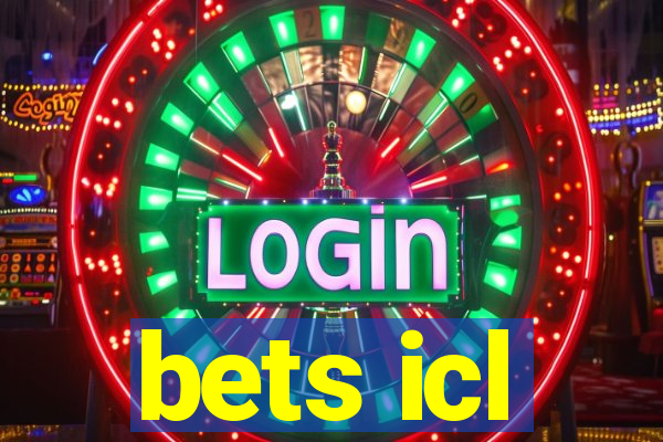 bets icl